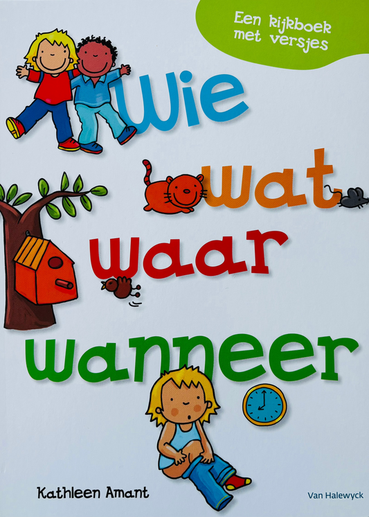 Wie wat waar wanneer