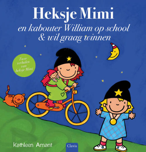 Heksje Mimi en kabouter William & Heksje Mimi wil graag winnen