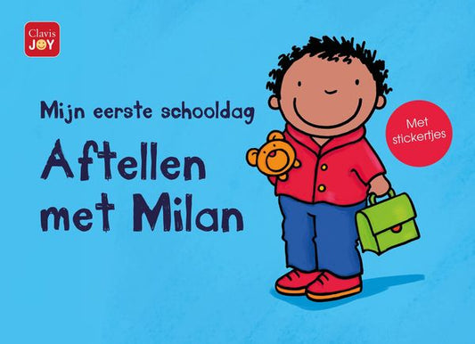 Mijn eerste schooldag. Aftellen met Milan