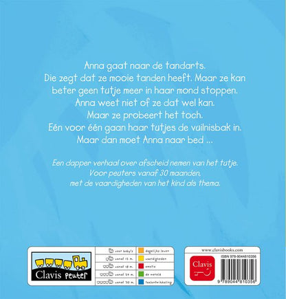 Anna gooit haar tutjes weg