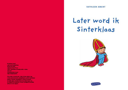 Later word ik Sinterklaas